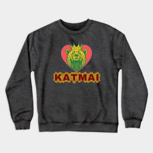 I HEART Katmai. Home of The Fattest Bears Crewneck Sweatshirt